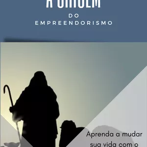 Imagem de capa para o Ebook A origem do Empreendedorismo 
