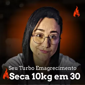 Imagem de capa para o Curso online Seca 10 em 30 - Seu Turbo Emagrecimento