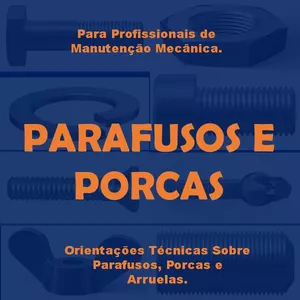 Imagem de Curso de Orientações Técnicas de Parafusos e Porcas. criado por Emerson na hotmart