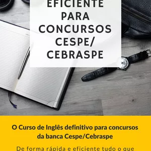 Imagem de capa para o Curso online INGLÊS EFICIENTE PARA CONCURSOS CESPE / CEBRASPE