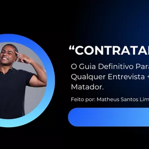 Imagem de capa para o Ebook "Contratado!" - O Guia Definitivo Para Vencer Qualquer Entrevista + Currículo Matador.