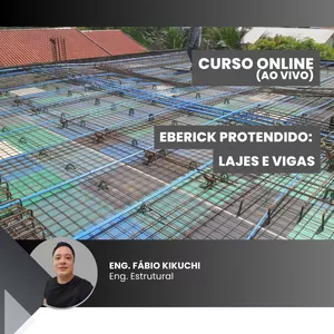 Imagem de capa para o Curso online CURSO EBERICK PROTENDIDO: LAJES E VIGAS