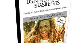 OS NOVOS VISTOS BRASILEIROS