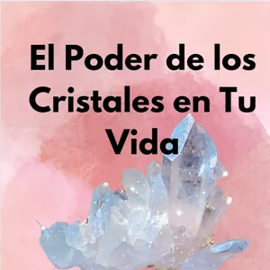 Imagen de portada para Ebook  El Poder de los Cristales en Tu Vida