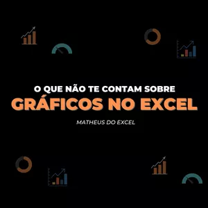 Imagem de capa para o Curso online O que não te contam sobre Gráficos no Excel