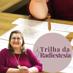 Imagem de capa para o Curso online Trilha da Radiestesia