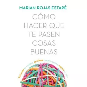 Imagen de portada para Curso online Audiolibro Cómo hacer que te pasen cosas buenas