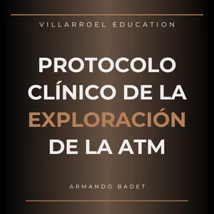 Imagen de portada para Ebook Protocolo Clínico de la Exploración de la ATM