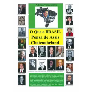 Imagem de capa para o Ebook O que o Brasil pensa de Assis Chateaubriand