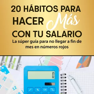 Imagem principal do produto 20 HÁBITOS PARA  HACER MÁS  CON TU SALARIO
