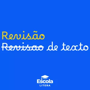 Imagem de capa para o Curso online Curso Revisão de Texto - Escola Litera