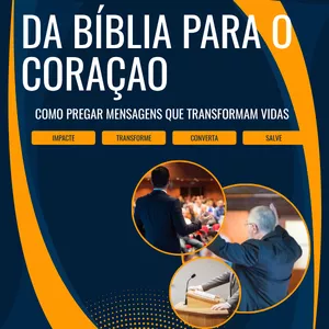 Imagem de Da Bíblia ao Coração: Como Pregar Mensagens que Transformam Vidas criado por Mindset do Desenvolvimento na hotmart