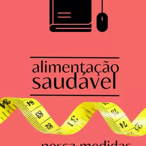 Imagem de capa para o Ebook Perca medidas e ganhe saúde