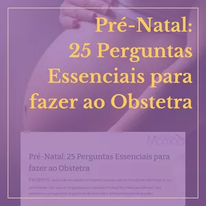 Imagem de capa para o Ebook Pré-Natal: 25 Perguntas Essenciais para fazer ao Obstetra