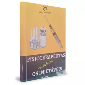 Imagem de capa para o Ebook Fisioterapeutas entendendo os injetáveis
