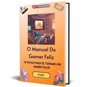 Imagem de capa para o Ebook O Manual Do Gamer Feliz
