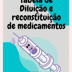 Imagem de capa para o Ebook Tabela de diluição e reconstituição de medicamentos