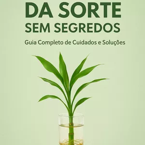 Imagem de capa para o Ebook 🌱 Bambu da Sorte sem Segredos – Guia Completo de Cuidados e Soluções 🌱