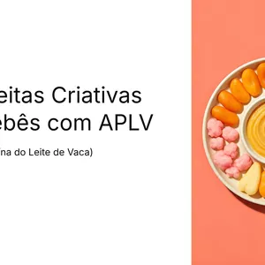 Imagem de capa para o Ebook Ebook com 54 Receitas Criativas para Bebês com APLV