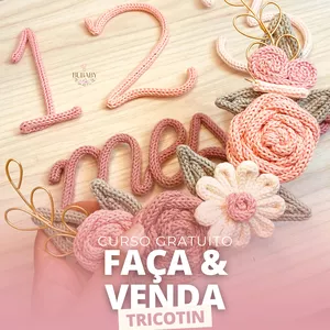 Imagem de capa para o Curso online Curso Gratuito Faça e Venda Tricotin
