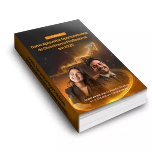 Imagem de capa para o Ebook Como Aproveitar Oportunidades de Crescimento Profissional em 2025