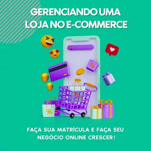 Imagem de capa para o Curso online Gerenciando uma loja no e-Commerce