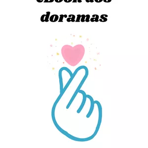 Imagem de capa para o Ebook eBook dos Doramas