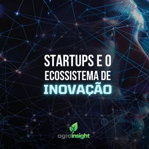 Imagem de capa para o Curso online Startups e o Ecossistema de Inovação no Agro