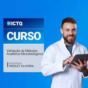 Imagem de Curso - Validação de Métodos Analíticos Microbiológicos criado por ICTQ - Instituto de Ciência, Tecnologia e Qualidade na hotmart