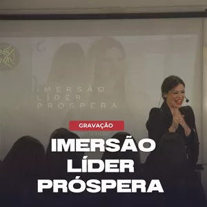 Imagem de capa para o Curso online Imersão Líder Próspera 