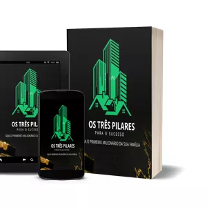 Imagem de capa para o Ebook Os três pilares para o Sucesso