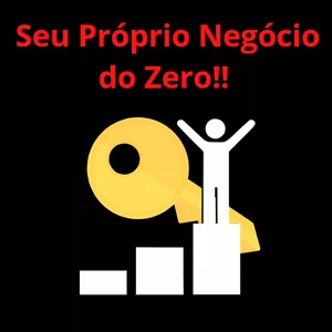 Imagem de capa para o Ebook Chave do Sucesso - Criando Seu Próprio Negócio do Zero !
