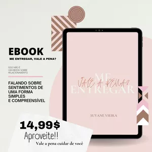 Imagem de capa para o Ebook  Me entregar, Vale a pena? 