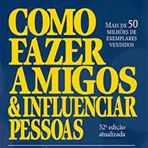 Imagem de capa para o Curso online AUDIO-BOOK - COMO FAZER AMIGOS &amp; INFLUENCIAR PESSOAS 2° PARTE