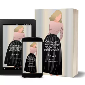 Imagem de capa para o Ebook Como ser uma mulher elegante e sofisticada?