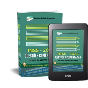 Imagem de capa para o Ebook Preparatório INSS 2022 - 200 Questões (CEBRASPE) Comentadas de Direito Administrativo