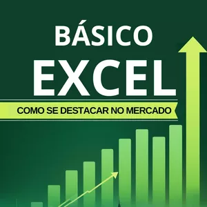 Imagem de capa para o Ebook Excel Básico: Como se Destacar no Mercado
