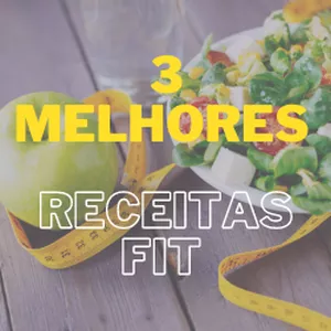 Imagem de capa para o Ebook 3 REICEITAS FIT 