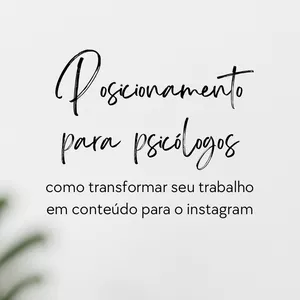 Imagem de capa para o Curso online Posicionamento para Psicólogos
