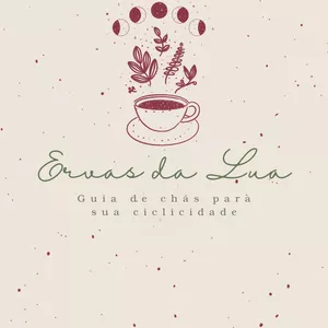Imagem de capa para o Ebook Ervas da Lua - Guia de Chás para sua Ciclicidade