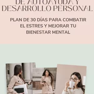 Imagen de portada para Ebook PLAN DE 30 DÍAS PARA COMBATIR EL ESTRES Y MEJORAR TU BIENESTAR MENTAL