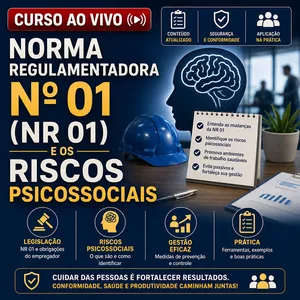 Imagem do curso Ao Vivo - 21/07/2026 - NORMA REGULAMENTADORA Nº 01 (NR 01) E OS RISCOS PSICOSSOCIAIS (Pontuação no PEPC)