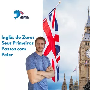 Imagem de capa para o Curso online Inglês do Zero: Seus Primeiros Passos com Peter