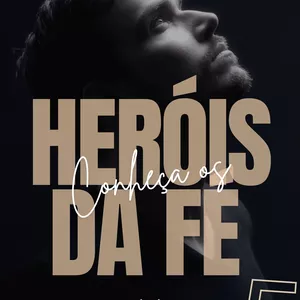 Imagem de capa para o Ebook Heróis da Fé