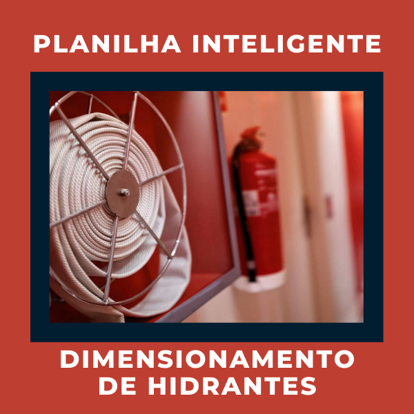 Planilha PLANILHA DE DIMENSIONAMENTO DE HIDRANTES