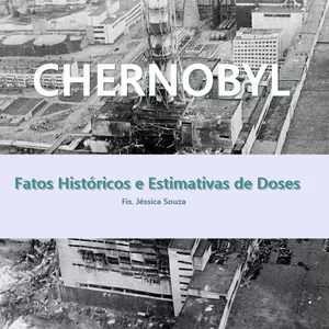 Imagem de capa para o Ebook Chernobyl: Fatos Históricos e Estimativas de Doses