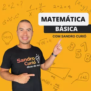 Imagem de capa para o Curso online MATEMÁTICA BÁSICA com Sandro Curió