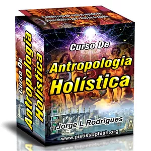Imagem do curso Curso de Antropologia Holística | Esoterismo | Misticismo | Despertar da Consciência