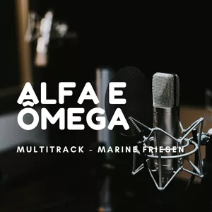 Imagem de capa para o Curso online Multitrack - Alfa e Ômega - Marine Friesen