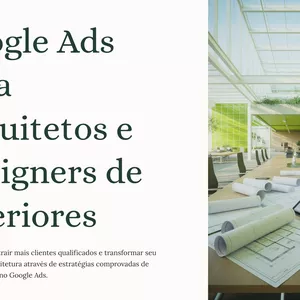 Imagem de capa para o Ebook Playbook Google Ads para Arquitetos - Como ter os clientes certos e parar de depender de indicações